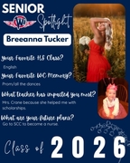 Senior Spotlight graphic for Breanna Tucker, West Central Class of 2026. A dedicated FFA member, Breanna’s favorite memories include those early morning breakfasts and her time in AG classes. She credits Ms. Jack for her kindness and constant support. B